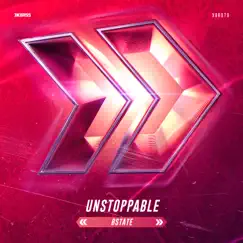 Unstoppable - Single by Bstate album reviews, ratings, credits