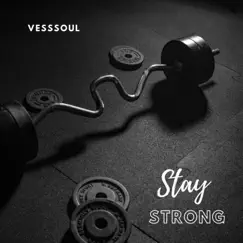 Stay Strong Song Lyrics