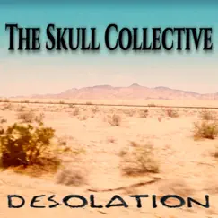 Desolation - Single by The Skull Collective album reviews, ratings, credits