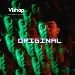 Original - Single by Vishap album reviews, ratings, credits