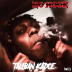 No Hook - Single by Taliban Kadoe album reviews, ratings, credits