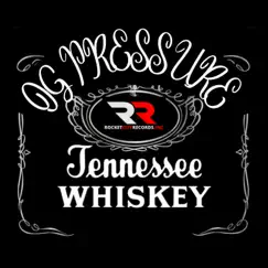 Tennessee Whiskey (Cover) - Single by Og Pressure album reviews, ratings, credits