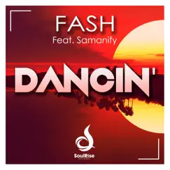 Dancin' (Beon Deep Remix) [feat. Samanify] Song Lyrics