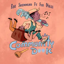Community D**k (feat. Flo Milli) - Single by Rae Sremmurd album reviews, ratings, credits