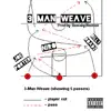 3 Man Weave (feat. Young Joe & Billy Roadz) - Single album lyrics, reviews, download