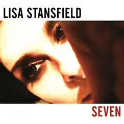 Seven (Special Edition) by Lisa Stansfield album reviews, ratings, credits
