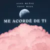 Me Acordé de Ti - Single album lyrics, reviews, download