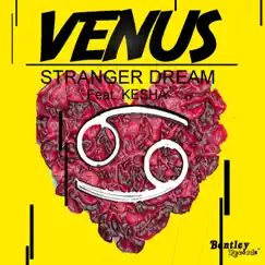 Stranger Dream (feat. Kesha) Song Lyrics