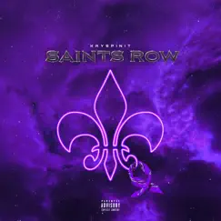 Saints Row - Single by KaySpinIt album reviews, ratings, credits
