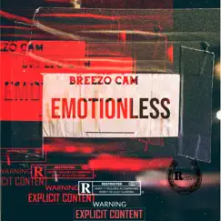 Emotionless - Single by BREEZO CAM album reviews, ratings, credits