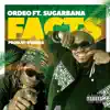 Facts (feat. Sugarbana) - Single album lyrics, reviews, download