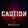 Caution (feat. Strazdine) - Single album lyrics, reviews, download
