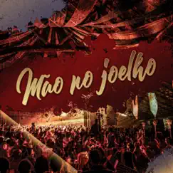 Mão no Joelho (feat. Dj JL O Único) Song Lyrics