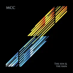 The Sun & the Rain - Single by MCC [Magna Carta Cartel] album reviews, ratings, credits