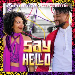 Say Hello Song Lyrics