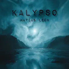 Kalypso - Single by Matías León & Evan Rachel Wood album reviews, ratings, credits