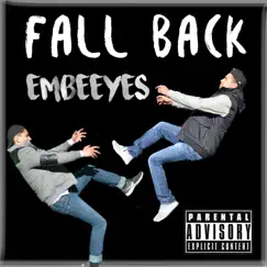 Fall Back - Single by Embeeyes, Damon Campbell & LIJAH album reviews, ratings, credits