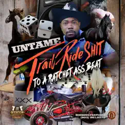 My Horse Club Is Da Realest - Single by Untame album reviews, ratings, credits