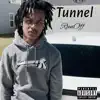 Tunnel - Single album lyrics, reviews, download