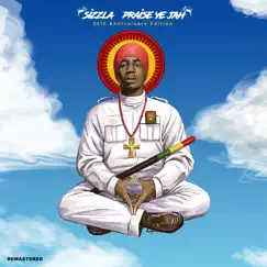 Praise Ye Jah (25th Anniversary Edition) by Sizzla album reviews, ratings, credits