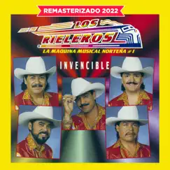 Invencible (Remasterizado 2022) by Los Rieleros del Norte album reviews, ratings, credits