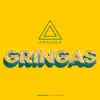 Gringas, Vol. 5 - Single album lyrics, reviews, download