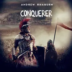 Conqueror - Single by Andrew Rhaburn album reviews, ratings, credits