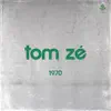 Tom Zé album lyrics, reviews, download
