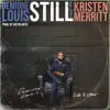 Still (feat. Kristen Merritt) - Single album lyrics, reviews, download