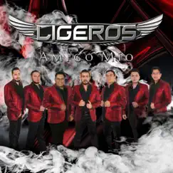 Amigo Mío - EP by Grupo Ligeros album reviews, ratings, credits
