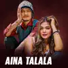 Aina Talala - EP album lyrics, reviews, download