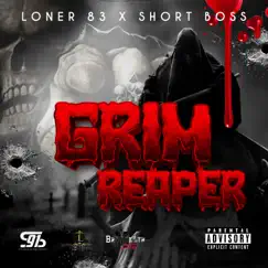 Grim Reaper (feat. Short Boss) [Radio Edit] Song Lyrics