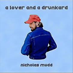 A Lover and a Drunkard Song Lyrics