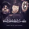 Tocando a Porsche - Single album lyrics, reviews, download