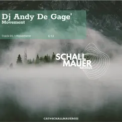 Movement - Single by DJ Andy de Gage´ album reviews, ratings, credits