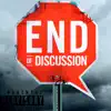 End of Discussion - EP album lyrics, reviews, download