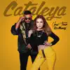Cataleya - Single album lyrics, reviews, download