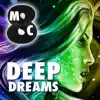 Deep Dreams - EP album lyrics, reviews, download