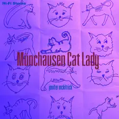 Münchausen Cat Lady - Single by Jenifer McKitrick album reviews, ratings, credits