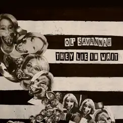 They Lie In Wait by Ol' Savannah album reviews, ratings, credits