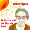 Zu Ostern sind die Eier alle bunt - Single album lyrics, reviews, download