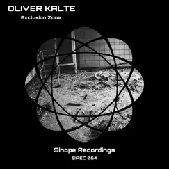 Exclusion Zone - Single by Oliver Kalte album reviews, ratings, credits