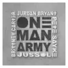 One Many Army (feat. Jurdan Bryant, Pete Sayke, Brittney Carter & JusSol) - Single album lyrics, reviews, download