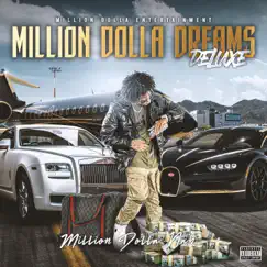 Million Dolla Dreams Deluxe - EP by Million Dolla Nab album reviews, ratings, credits