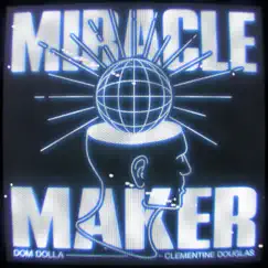 Miracle Maker Song Lyrics