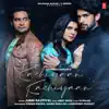 Kachiyaan Kachiyaan - Single album lyrics, reviews, download