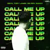 Call Me Up (feat. Tory Lanez) [Sunny Remix] - Single album lyrics, reviews, download