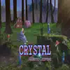 Crystal Suite - Single album lyrics, reviews, download