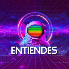 Entiendes (feat. DJ ALAR3) - Single by DJ S4NTI4GO ROJ4S album reviews, ratings, credits
