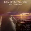 Until You Break the Storm (feat. Christin Hart) - Single album lyrics, reviews, download